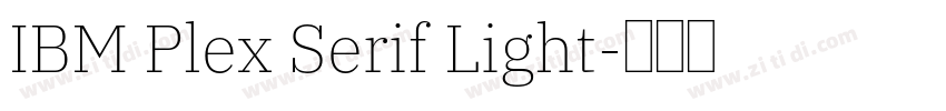 IBM Plex Serif Light字体转换